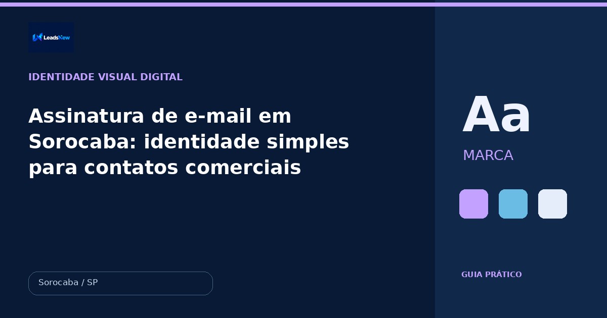 Assinatura de e-mail em Sorocaba: identidade simples para contatos comerciais