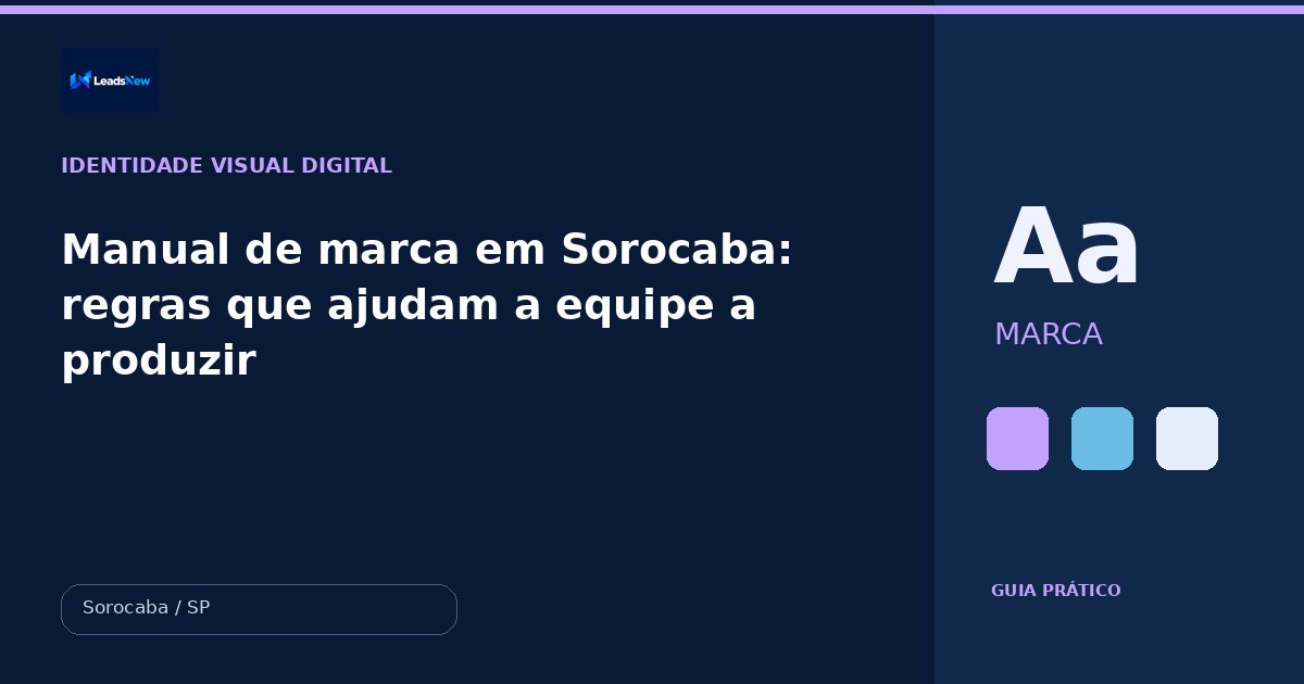 Manual de marca em Sorocaba: regras que ajudam a equipe a produzir