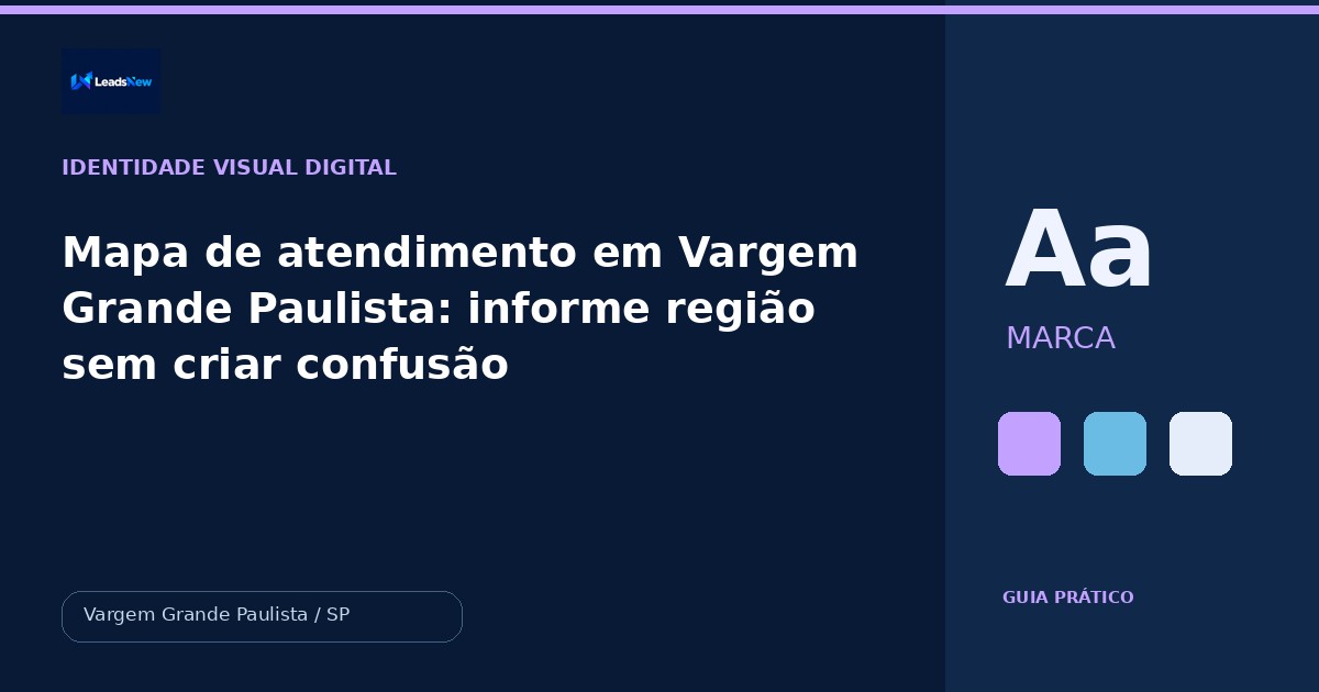 Mapa de atendimento em Vargem Grande Paulista: informe região sem criar confusão