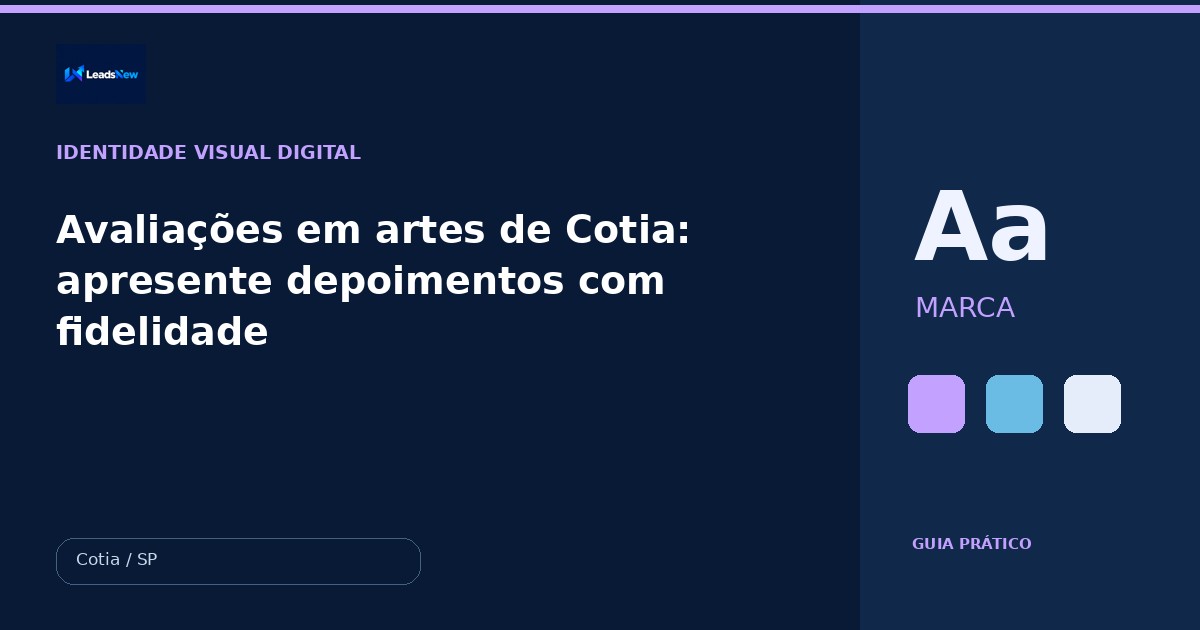 Avaliações em artes de Cotia: apresente depoimentos com fidelidade